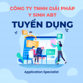 Công ty TNHH Giải pháp Y Sinh ABT tuyển dụng vị trí Application Specialist