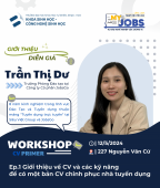 Workshop CV PRIMER Ep.1 Giới thiệu về CV và các kỹ năng để có một bản CV chinh phục nhà tuyển dụng