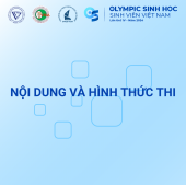 Nội dung chi tiết các phần thi của Cuộc thi Olympic Sinh học Sinh viên Việt Nam lần IV, năm 2024