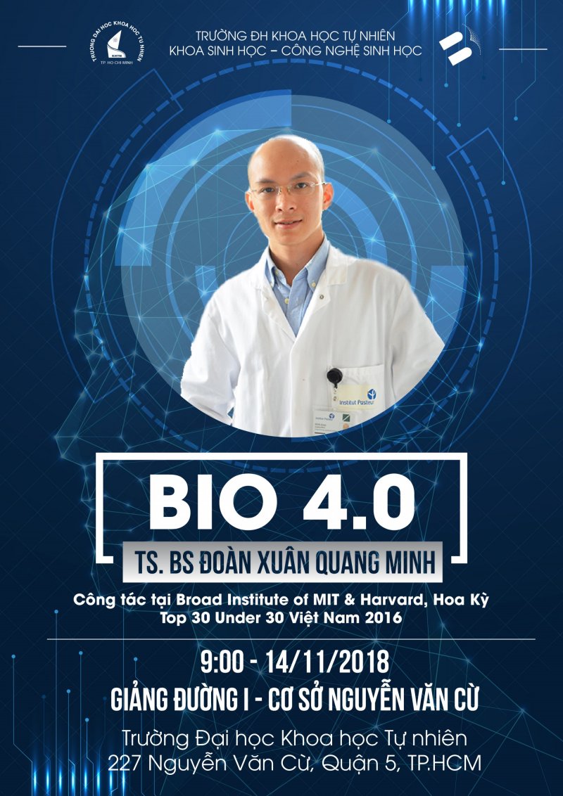 Buổi chia sẻ BIOTECH 4.0 - TS. BS Đoàn Xuân Quang Minh
