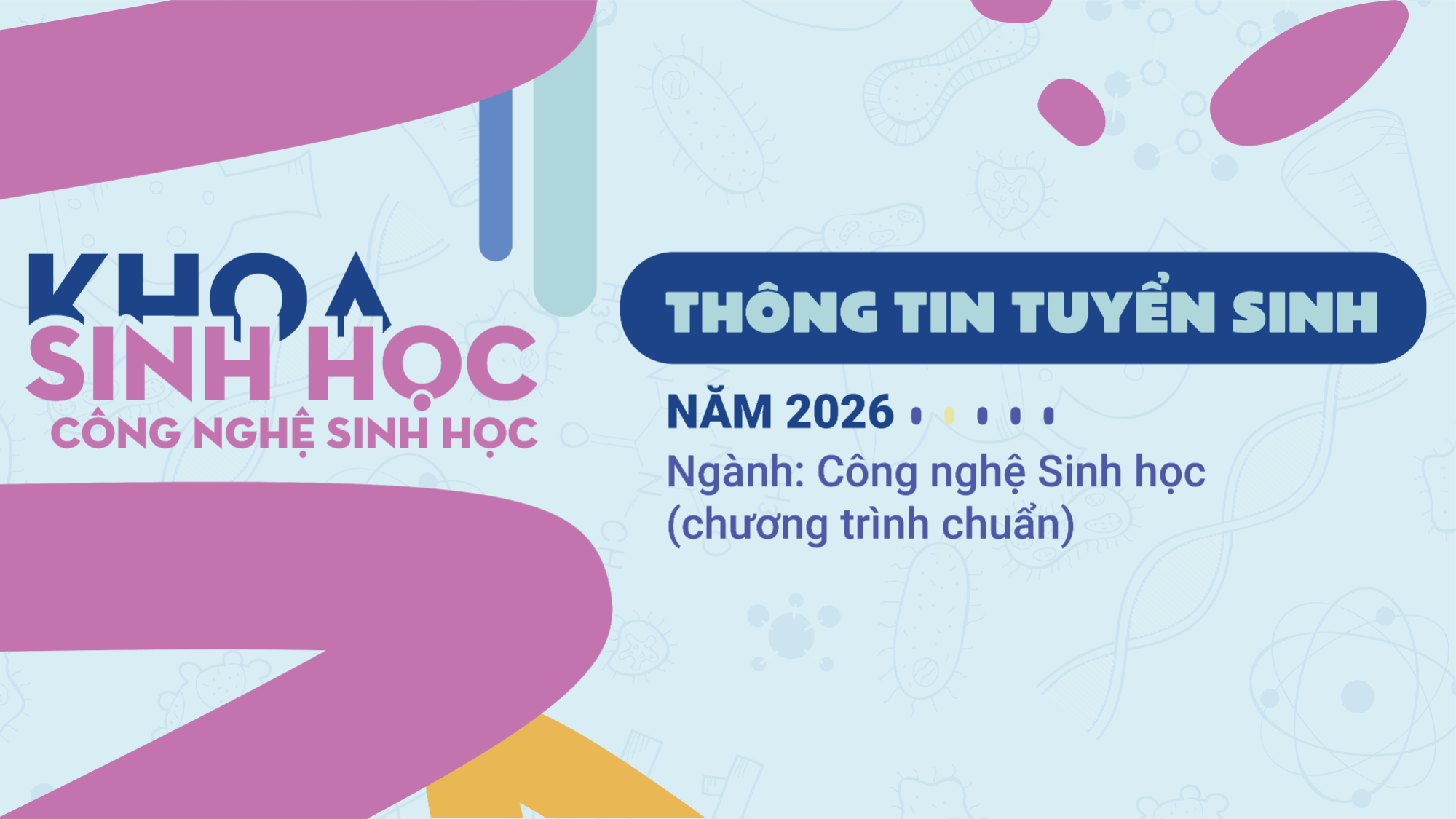 Ngành Công nghệ Sinh học - Chương trình chuẩn