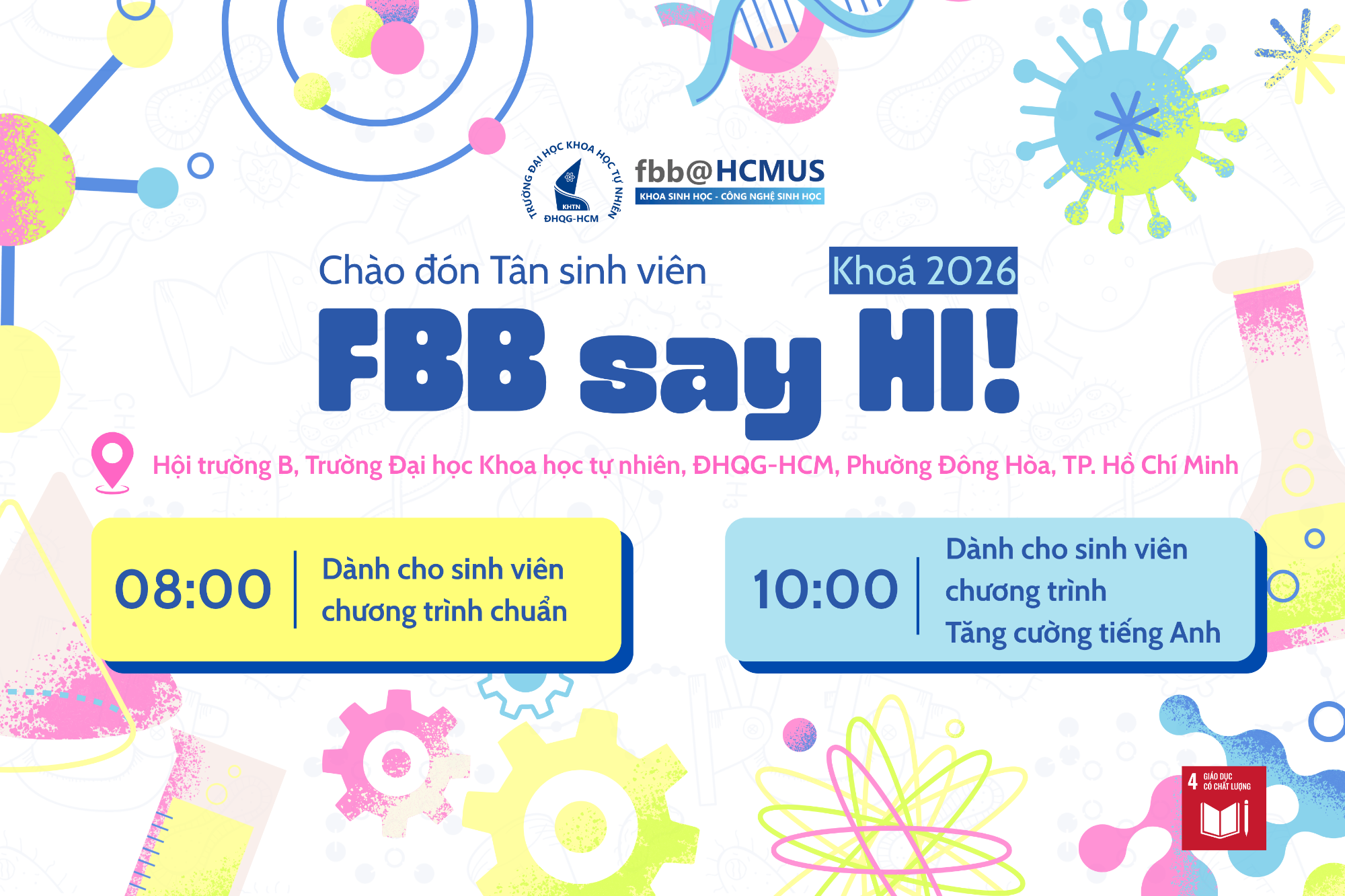 NGÀY HỘI CHÀO ĐÓN TÂN SINH VIÊN KHOA SH-CNSH NĂM 2026 - FBB say HI! KHOÁ 2026