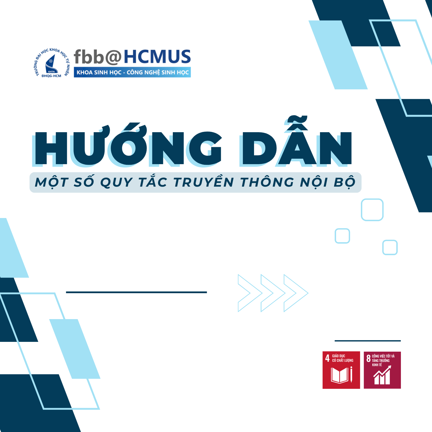 Hướng dẫn một số quy tắc truyền thông nội bộ Khoa Sinh học - Công nghệ Sinh học