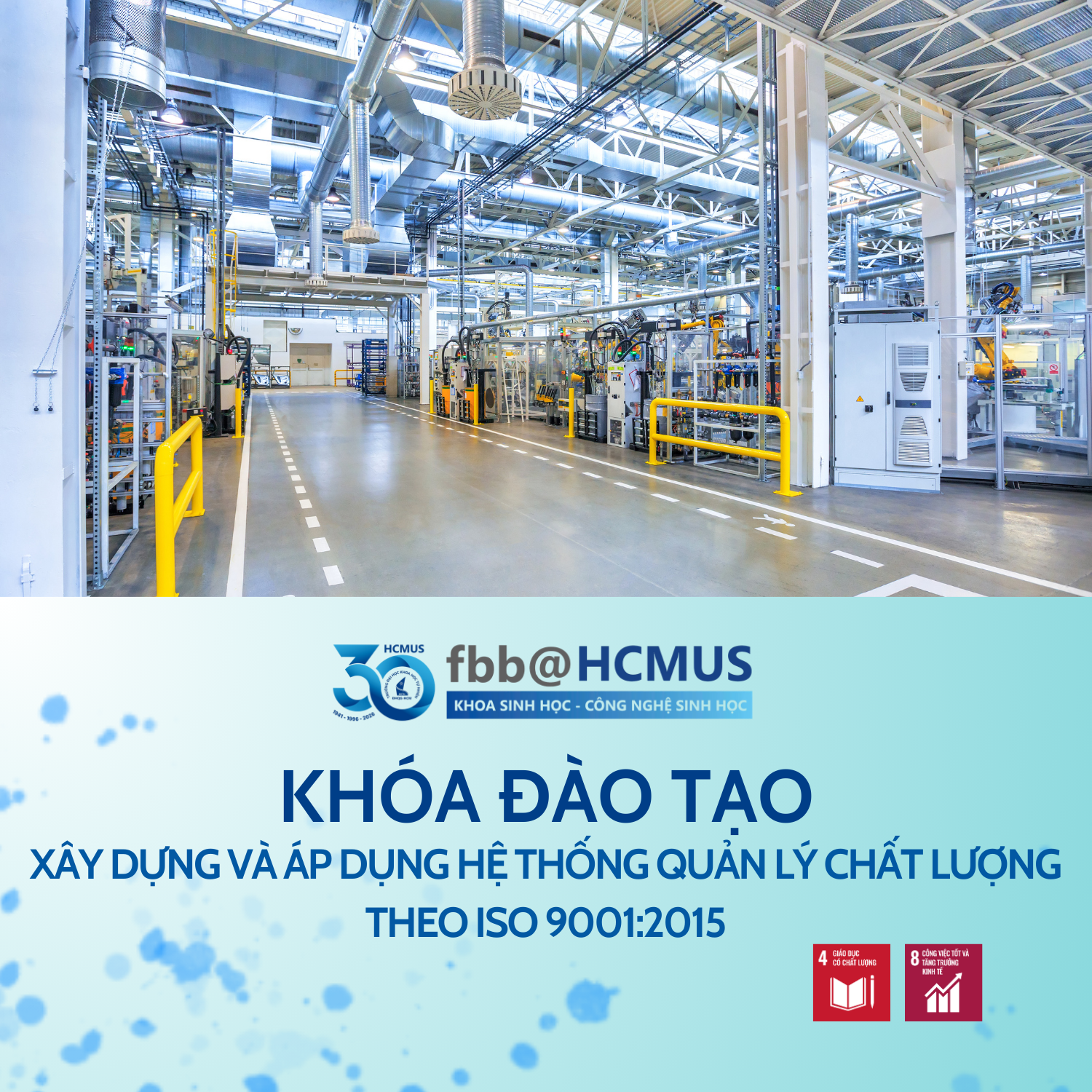 THÔNG BÁO CHIÊU SINH KHÓA ĐÀO TẠO “XÂY DỰNG VÀ ÁP DỤNG HỆ THỐNG QUẢN LÝ CHẤT LƯỢNG THEO ISO 9001:2015”