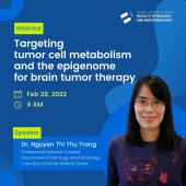 [WEBINAR] Targeting tumor cell metabolism and the epigenome for brain tumor therapy