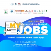 CHƯƠNG TRÌNH MY JOBS LẦN 3 - Chủ đề Sinh viên & Nhà tuyển dụng